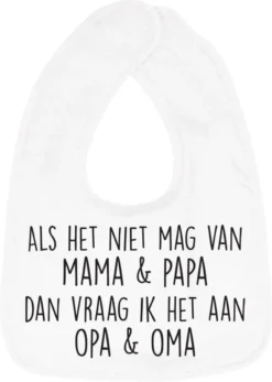 Bavoir Hospitrix Avec Texte "Si Maman Et Papa Ne Le Permettent Pas, Je Demanderai à Grand-père Et Grand-mère" Wit